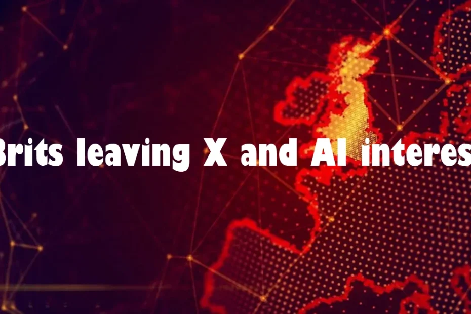 Brits leaving X and AI interest