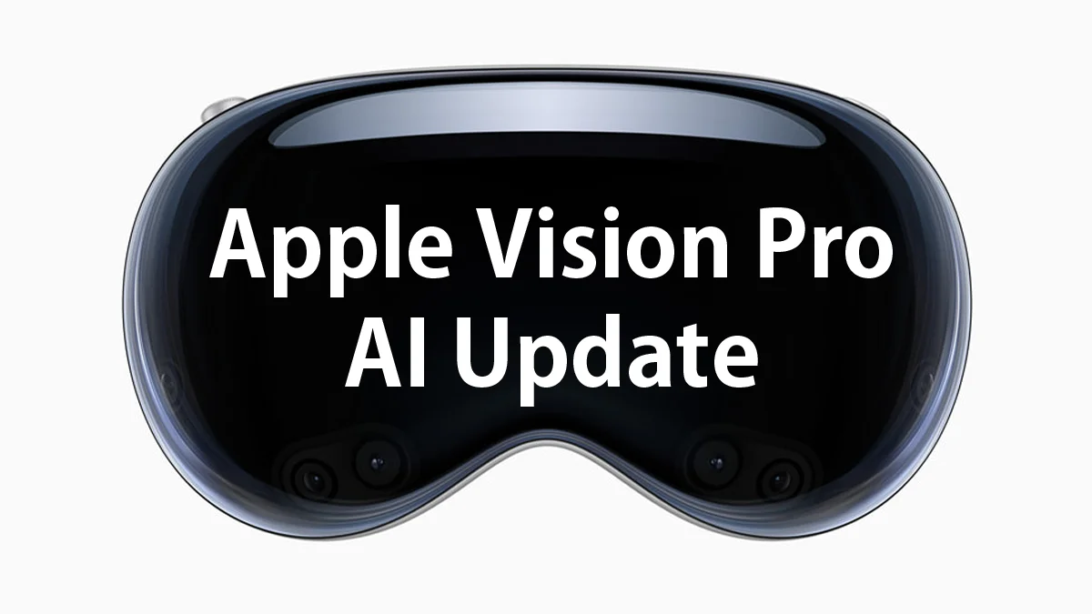 Apple Vision Pro AI Update